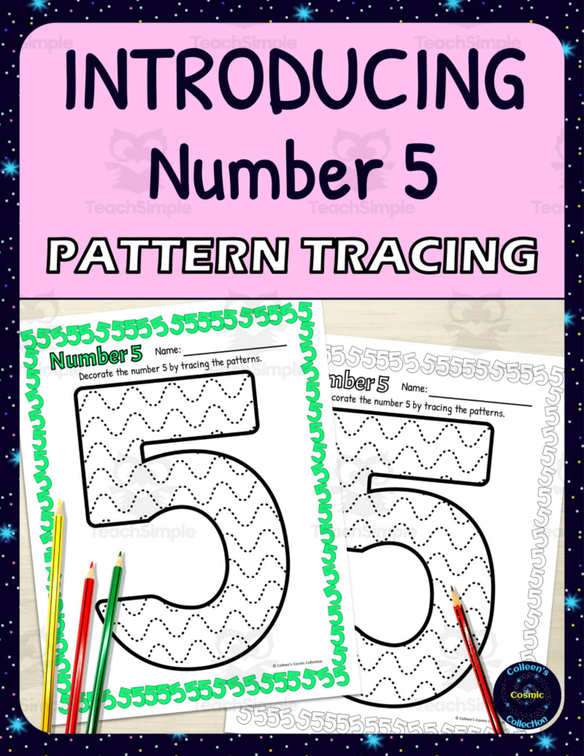 An educational teaching resource from Colleen's Cosmic Collection entitled Number Recognition Worksheets | Pattern Tracing Activity | Number 5 downloadable at Teach Simple.