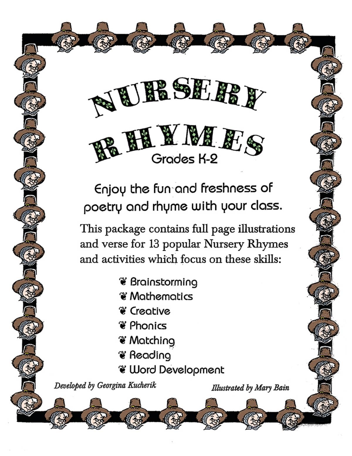 An educational teaching resource from Classroom Complete Press entitled NURSERY RHYMES Gr. K-2 downloadable at Teach Simple.