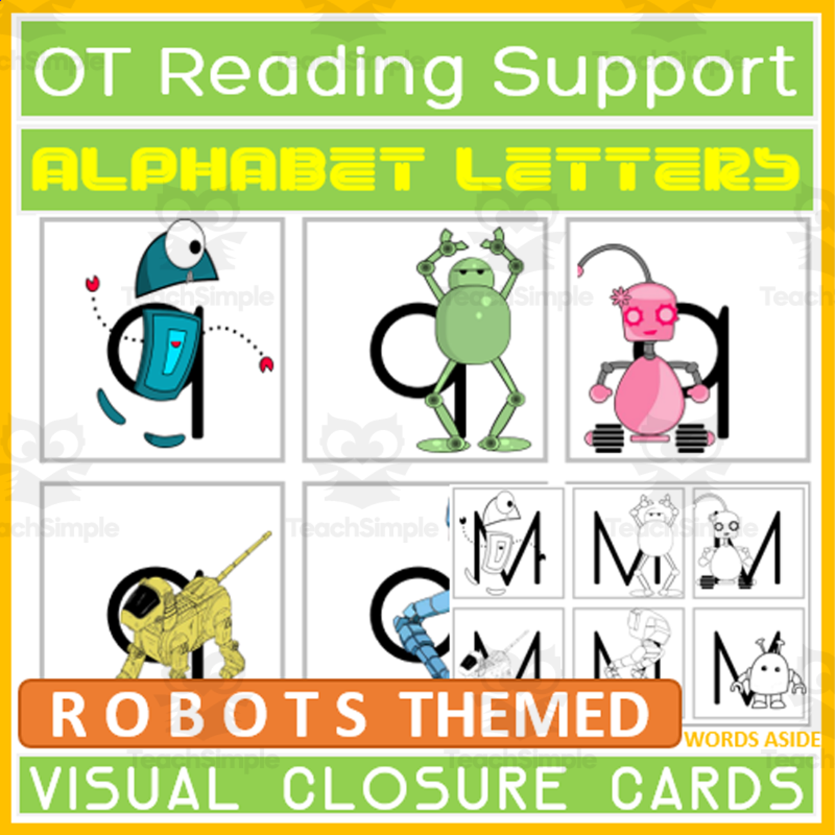 An educational teaching resource from WORDS ASIDE entitled Occupational Therapy Reading Writing Support Robot Themed Cards downloadable at Teach Simple.