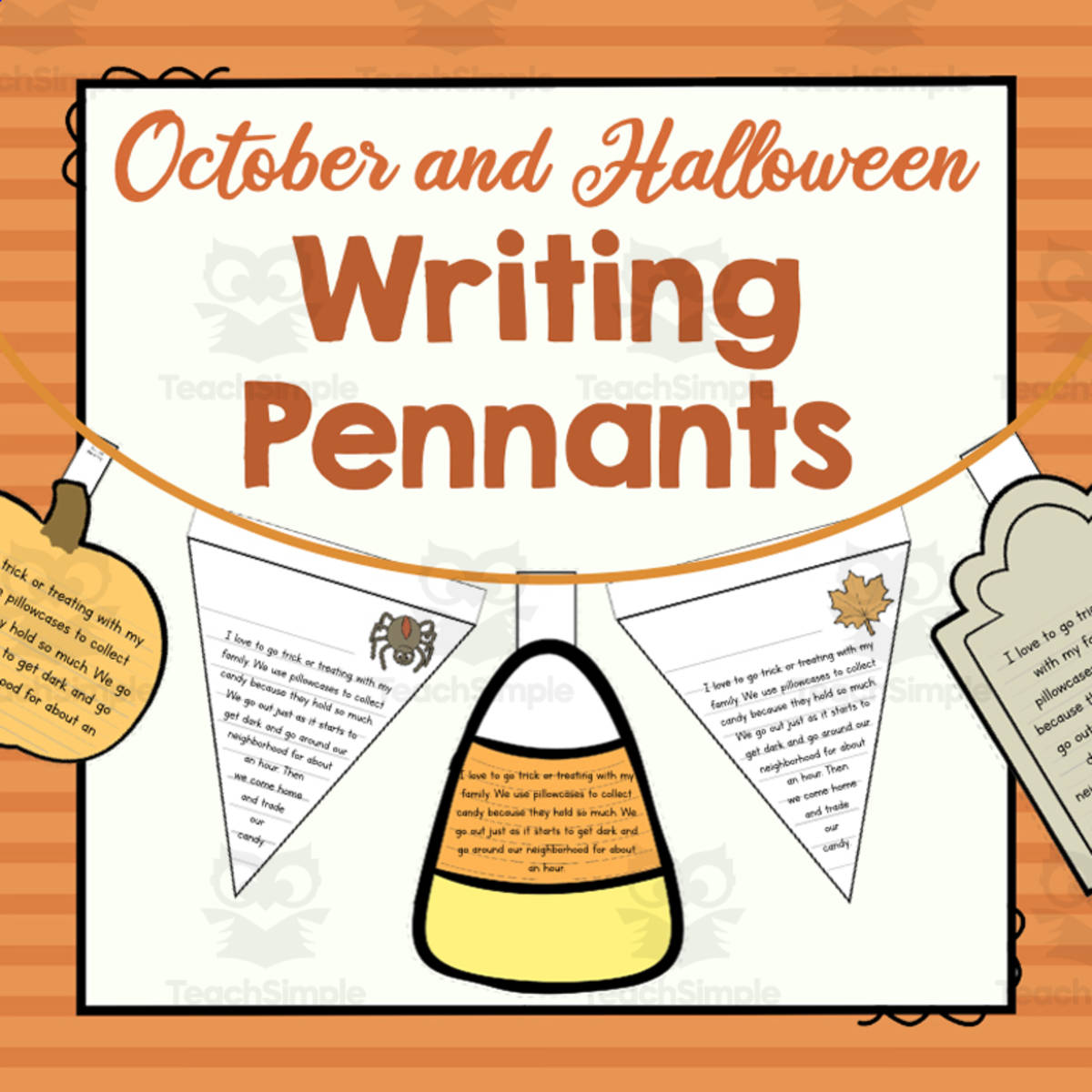An educational teaching resource from Simply Schoolgirl entitled October and Halloween Writing Pennants | Writing Pennants or Banners | Seasonal Displays downloadable at Teach Simple.