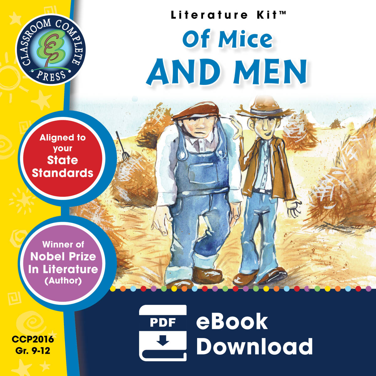 An educational teaching resource from Classroom Complete Press entitled Of Mice and Men - Literature Kit Gr. 9-12 downloadable at Teach Simple.