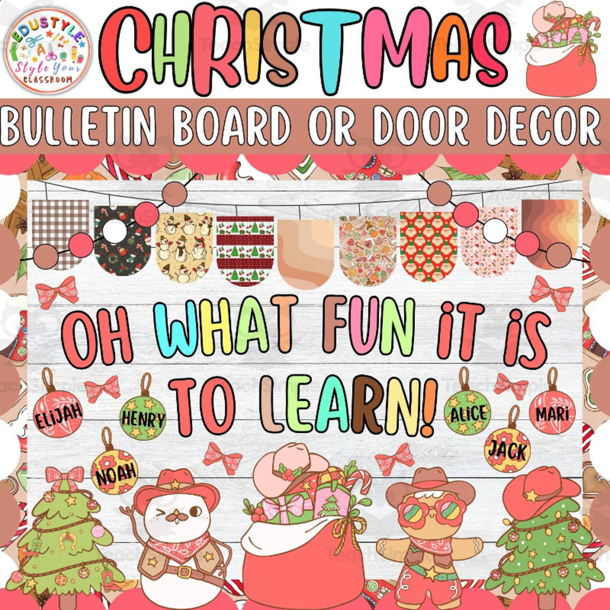 An educational teaching resource from Style Your Classroom entitled Oh What Fun: Cowboy Christmas Bulletin Board or Door Decor Kit downloadable at Teach Simple.
