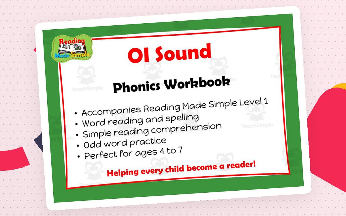 An educational teaching resource from Lilibette's Resources entitled OI: Phonics Workbook Reading Made Simple downloadable at Teach Simple.