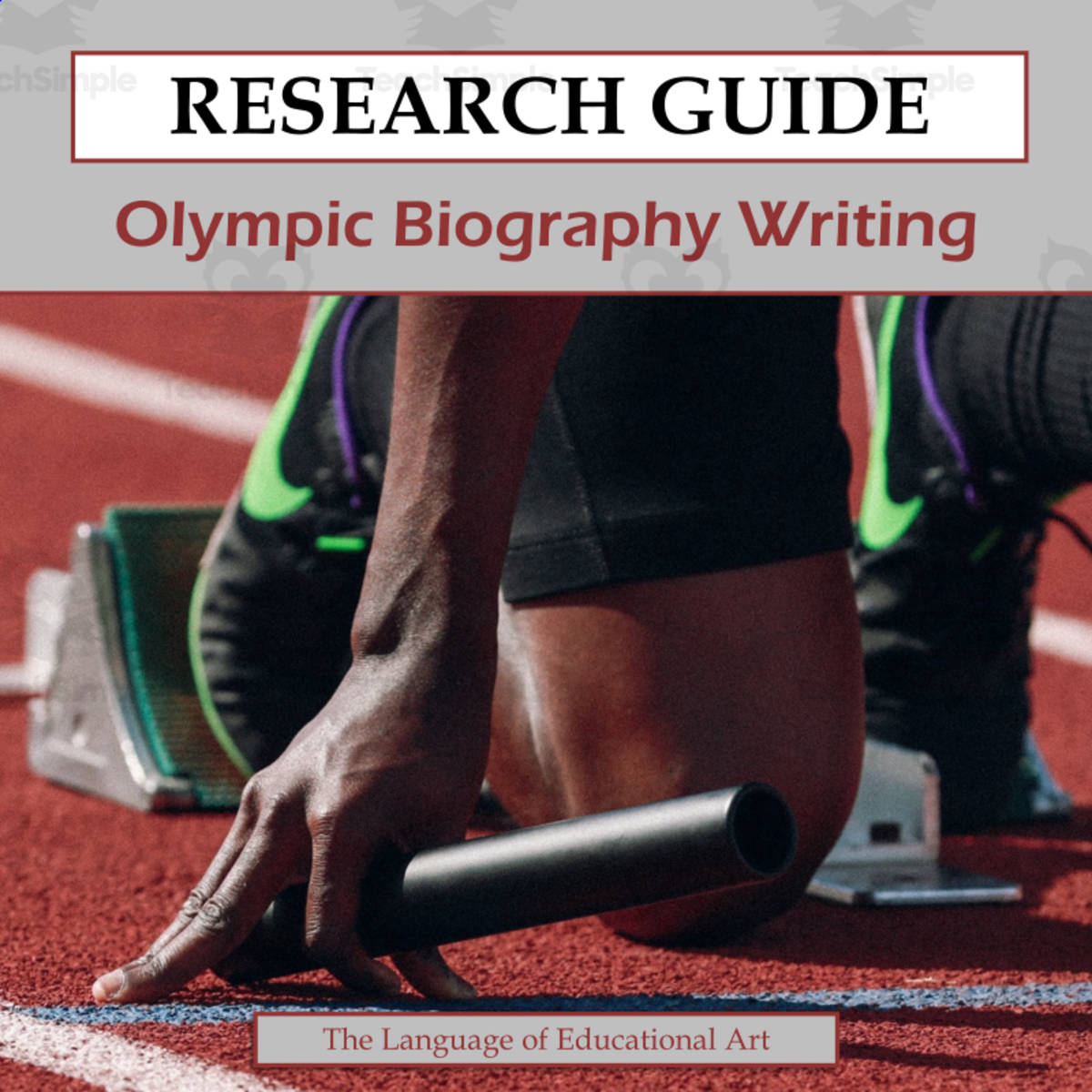 An educational teaching resource from The Language of Educational Art, LLC entitled Olympic Biography Writing Research Guide downloadable at Teach Simple.
