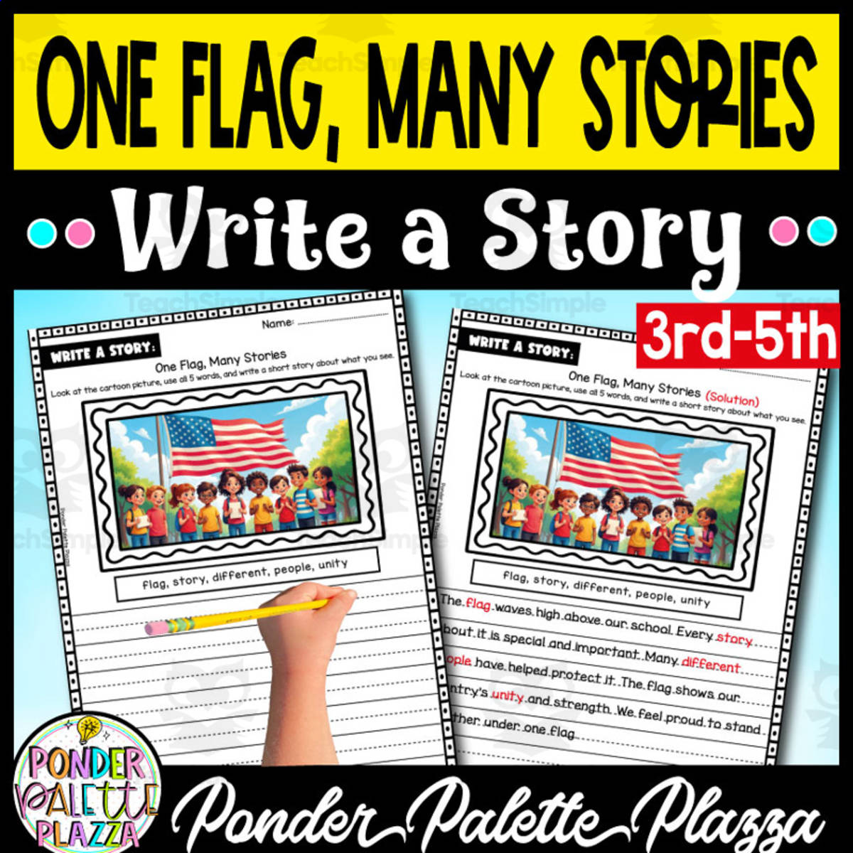An educational teaching resource from Ponder Palette Plazza entitled One Flag, Many Stories - Write a Story Activity - Memorial Day downloadable at Teach Simple.