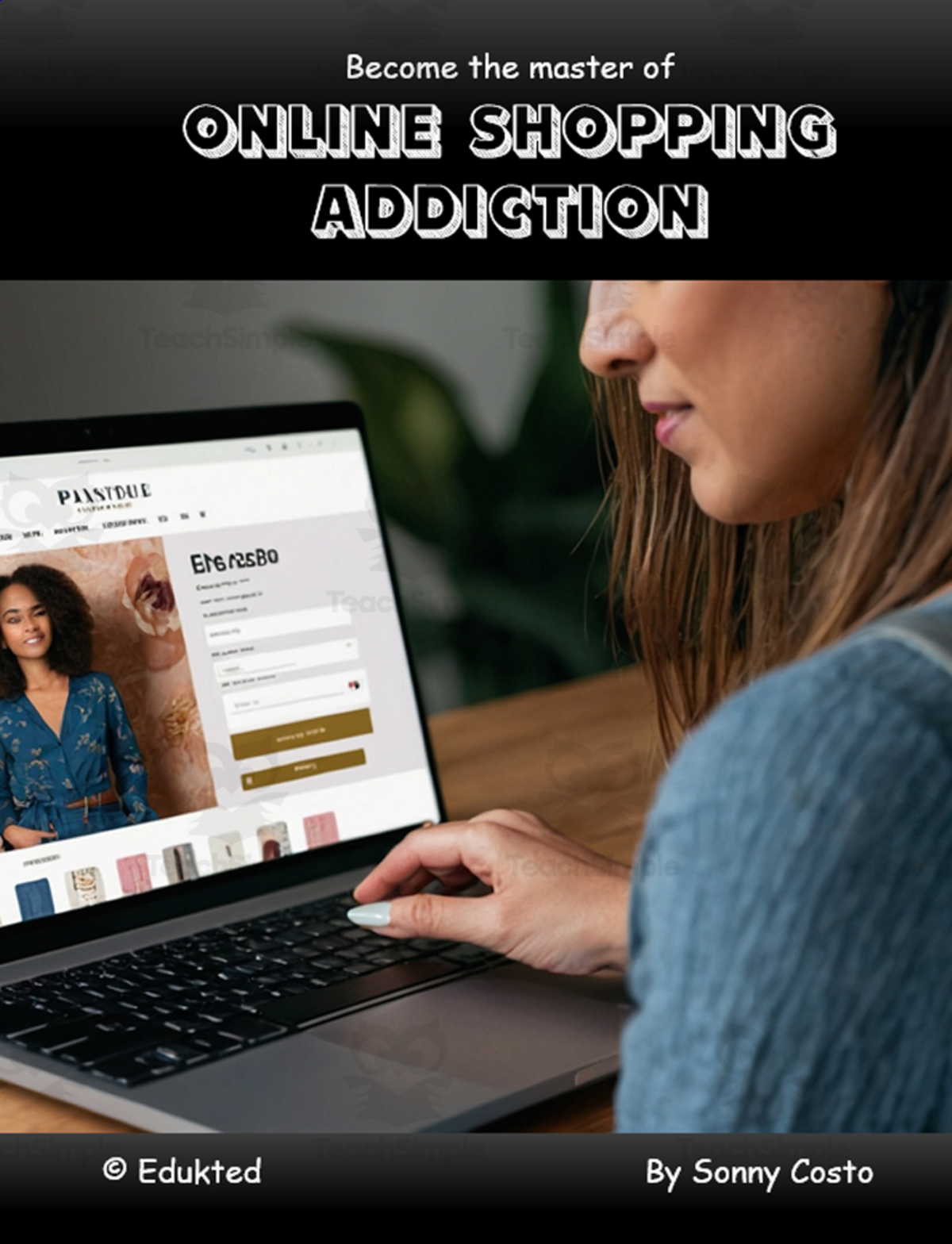 An educational teaching resource from Learn it ANY way entitled Online shopping addiction (#126) downloadable at Teach Simple.