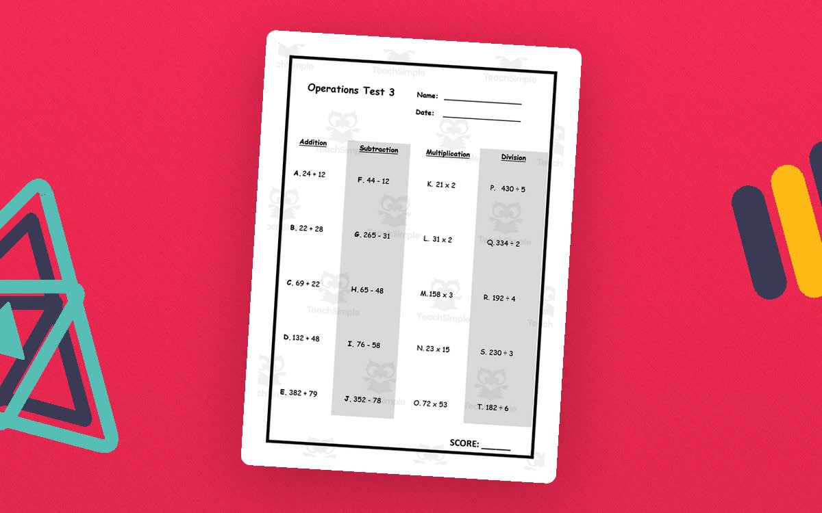 An educational teaching resource from Elementary Resources 4 U entitled Operations Test 3 downloadable at Teach Simple.
