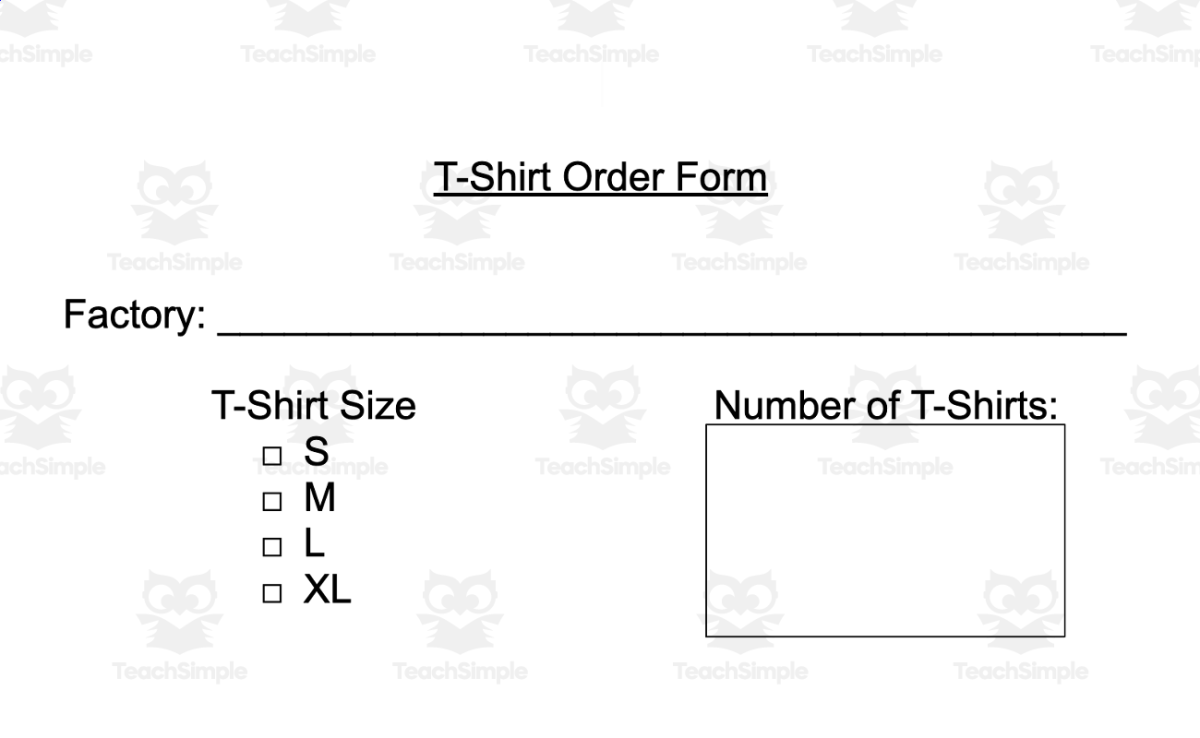 An educational teaching resource from Resource Garden entitled Order Forms for T-Shirt Factory downloadable at Teach Simple.