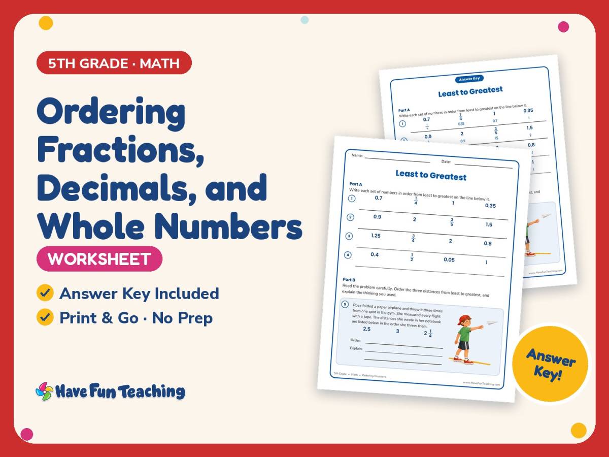 Ordering Fractions, Decimals, and Whole Numbers Worksheet – 5th Grade preview