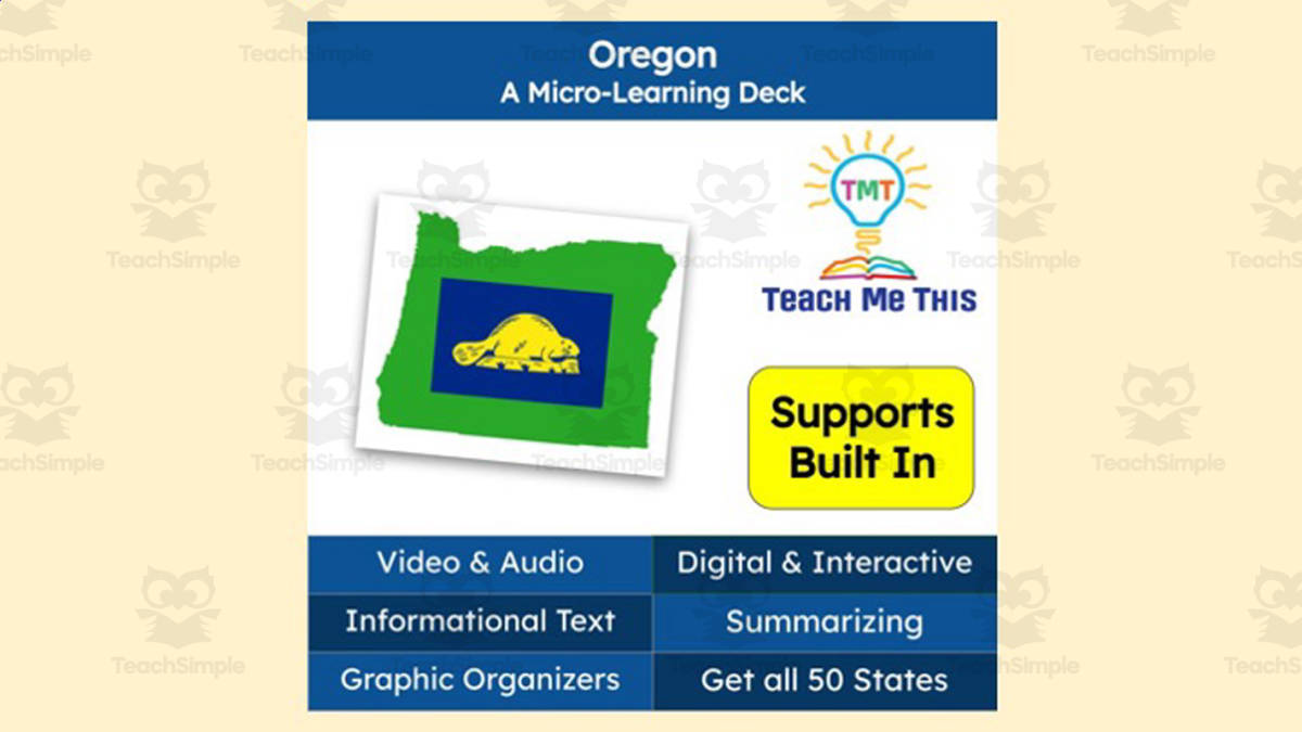 An educational teaching resource from Teach Me This entitled Oregon: A Micro-Learning Deck | Digital Geography Lesson downloadable at Teach Simple.