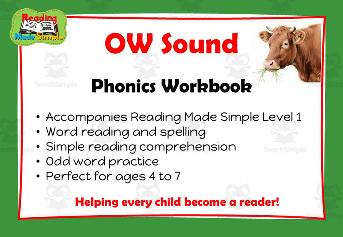 An educational teaching resource from Lilibette's Resources entitled OW (cow): Phonics Workbook Reading Made Simple downloadable at Teach Simple.