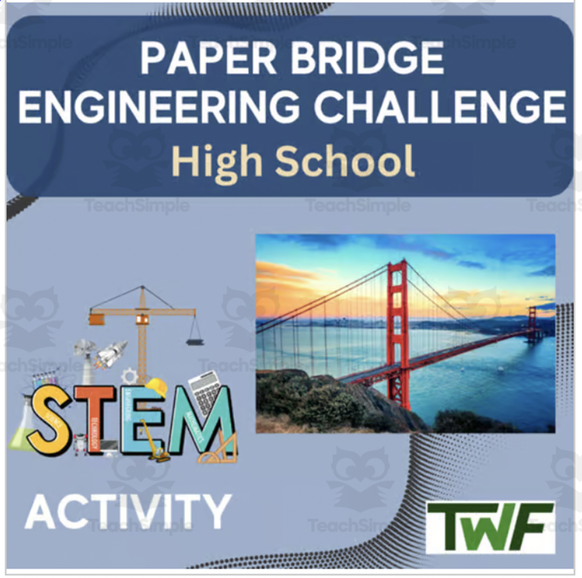 An educational teaching resource from Teach With Fergy entitled Paper Bridge Challenge - HIGH SCHOOL - STEM Engineering downloadable at Teach Simple.