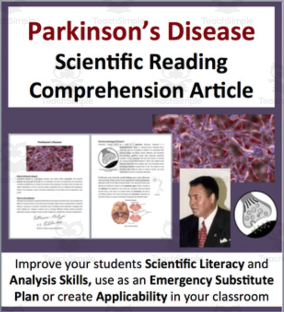 An educational teaching resource from Teach With Fergy entitled Parkinson’s Disease - Science Reading Article - Grade 8 and Up downloadable at Teach Simple.