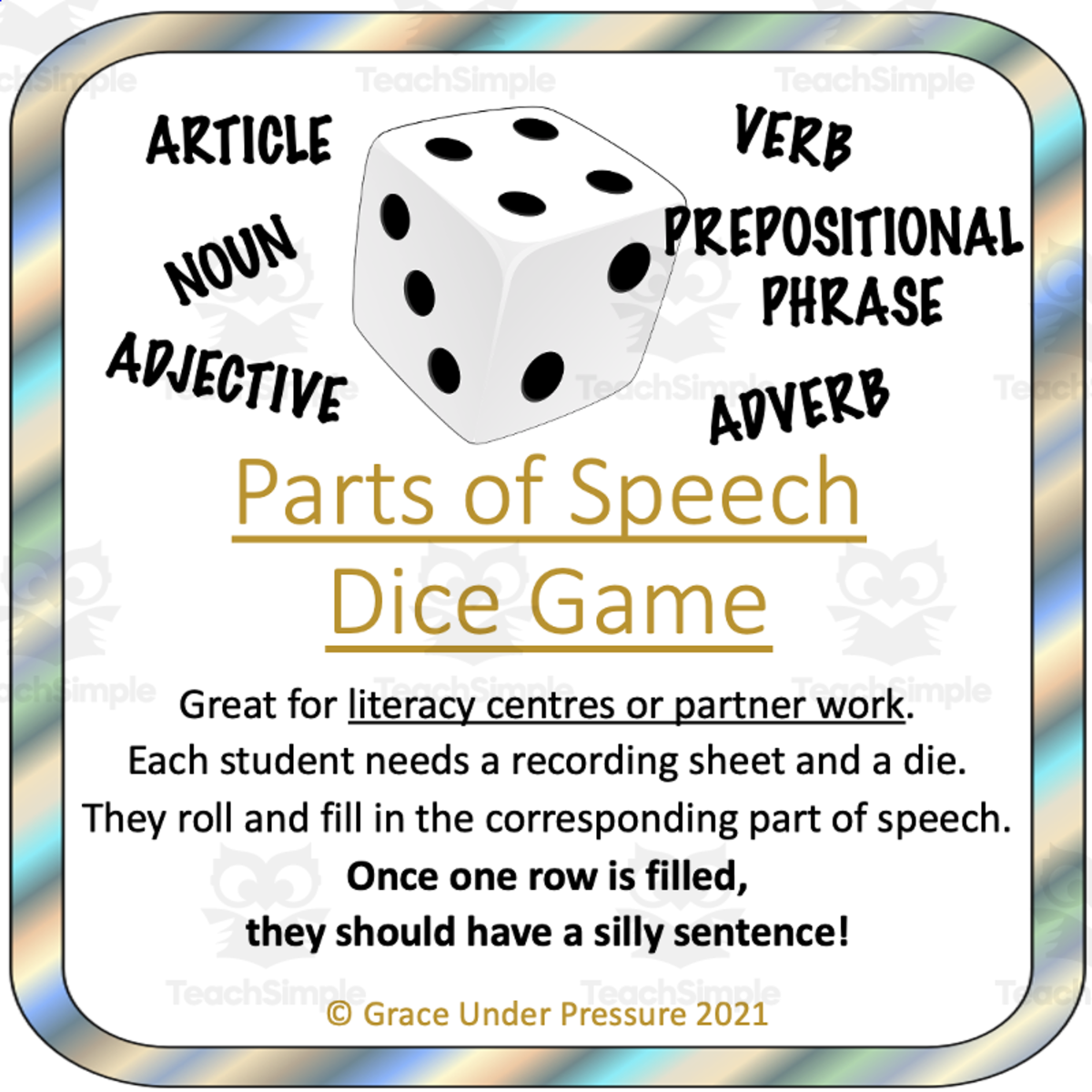 An educational teaching resource from Grace Under Pressure entitled Parts of Speech Dice Game: A Quick and Easy Way to Practice Grammar downloadable at Teach Simple.