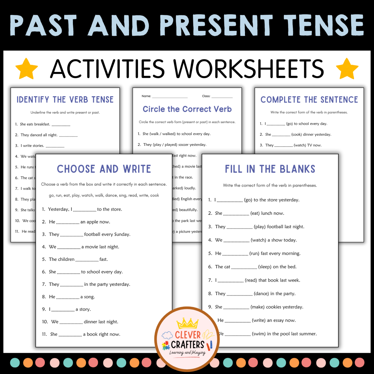 An educational teaching resource from Clever Crafters entitled Past and Present Tense Verbs Grammar Worksheets - Tenses of Verbs downloadable at Teach Simple.