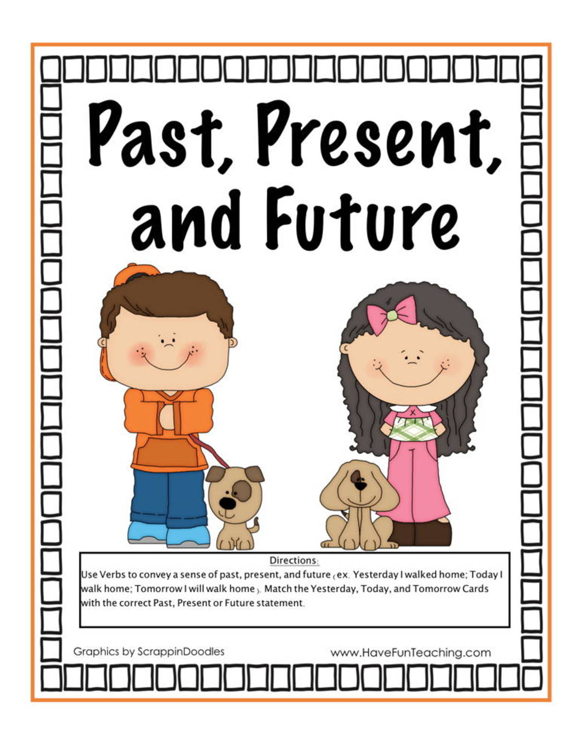 An educational teaching resource from Have Fun Teaching entitled Past Present Future Tense Activity downloadable at Teach Simple.