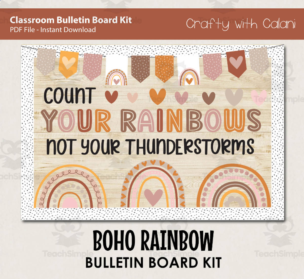An educational teaching resource from Crafty with Calani entitled Pastel Boho Rainbow – Bulletin Board & Door Decor downloadable at Teach Simple.