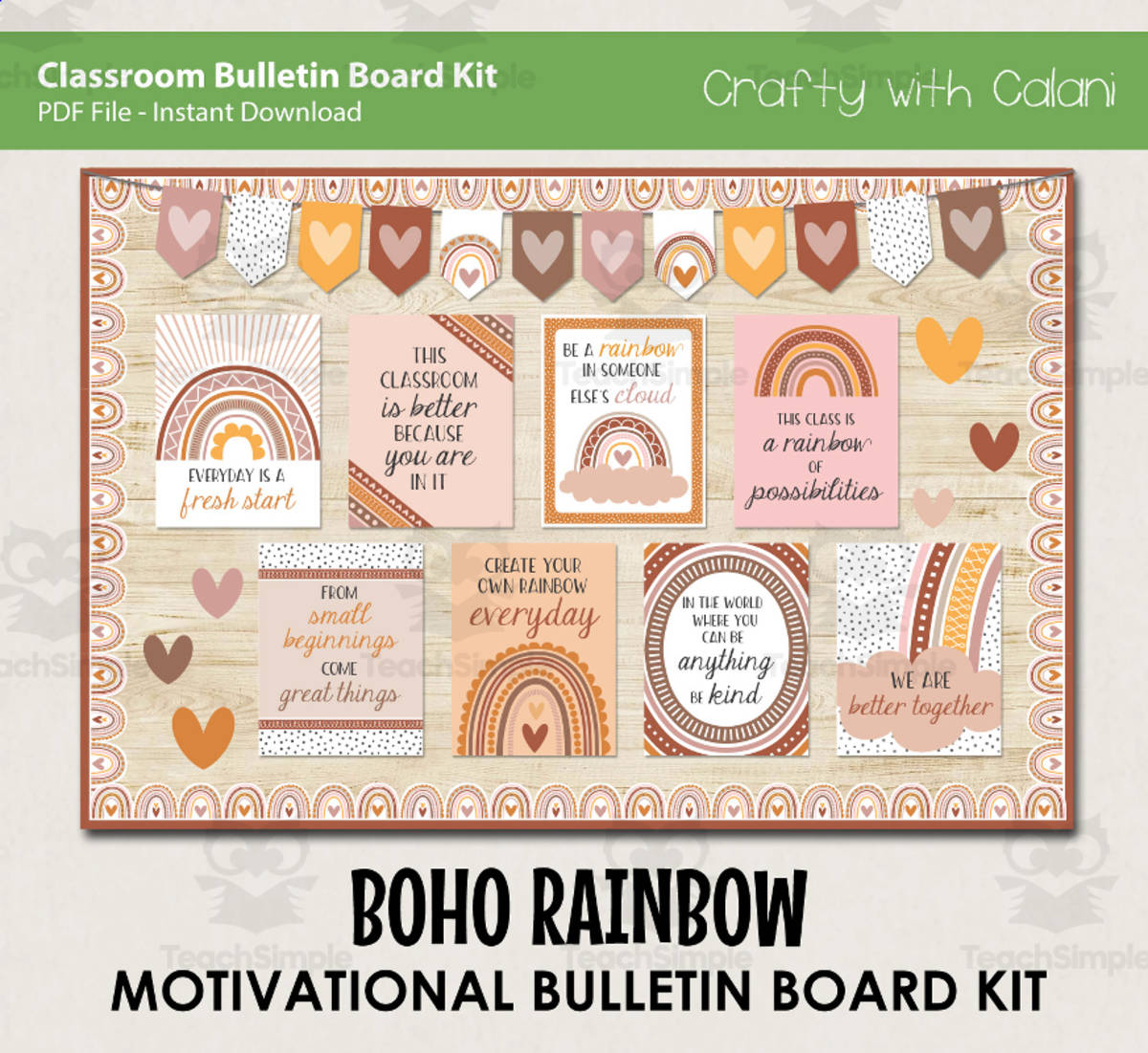 An educational teaching resource from Crafty with Calani entitled Pastel Boho Rainbow Motivational Classroom Bulletin Board downloadable at Teach Simple.