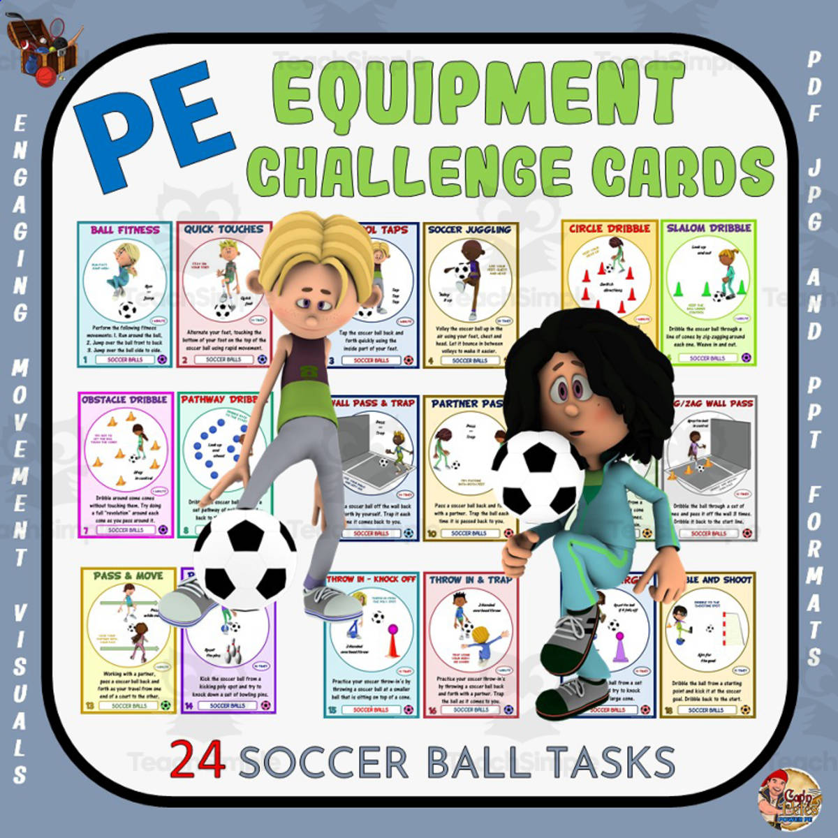 An educational teaching resource from Cap'n Pete's Power PE entitled PE Equipment Challenge Cards: Soccer Ball Tasks downloadable at Teach Simple.
