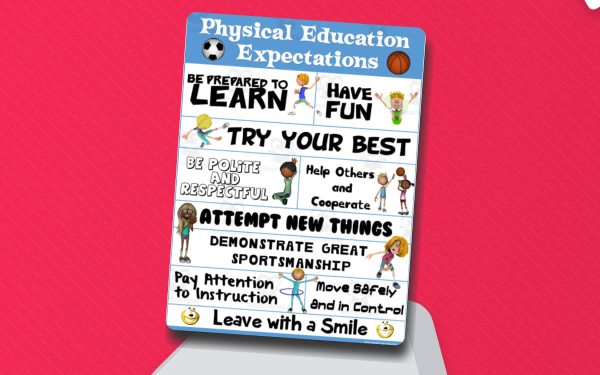 An educational teaching resource from Cap'n Pete's Power PE entitled PE Poster Visuals: Expectations in PE downloadable at Teach Simple.