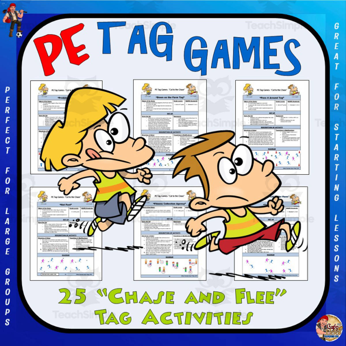 An educational teaching resource from Cap'n Pete's Power PE entitled PE Tag Games downloadable at Teach Simple.