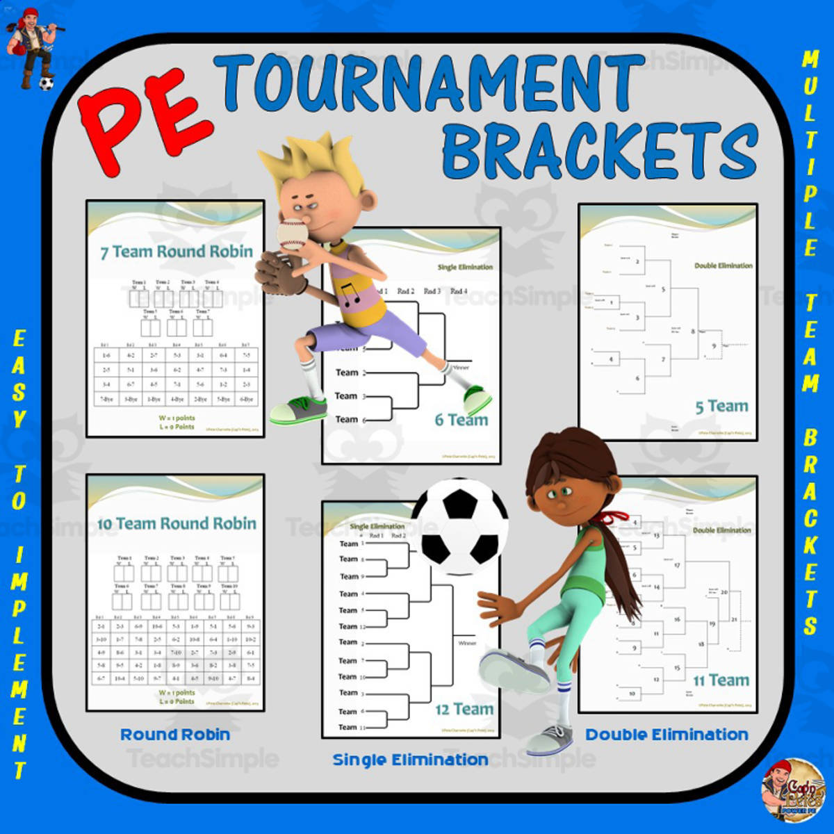 An educational teaching resource from Cap'n Pete's Power PE entitled PE Tournament Brackets – 3-Format Set downloadable at Teach Simple.