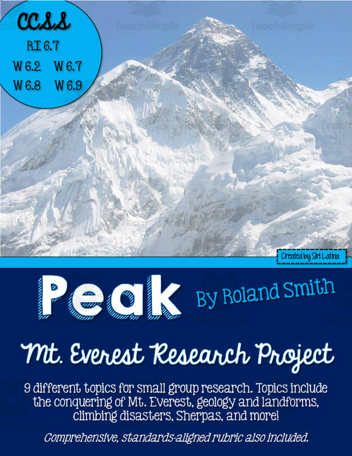 An educational teaching resource from Siri Latina entitled "Peak" Mt. Everest Research Project downloadable at Teach Simple.