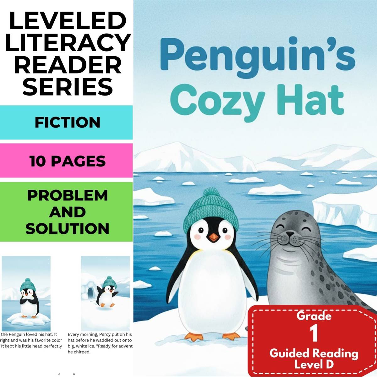 An educational teaching resource from Cored Education entitled Penguin's Cozy Hat Cored Literacy Readers Level D downloadable at Teach Simple.