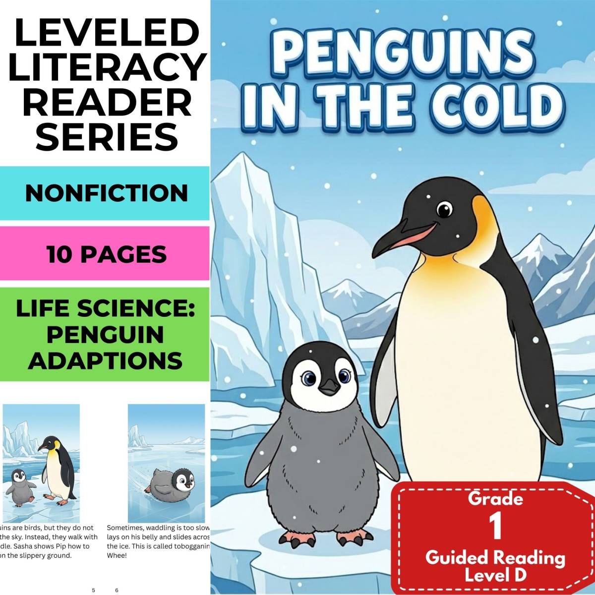 An educational teaching resource from Cored Education entitled Penguins in the Cold Cored Literacy Readers Level D downloadable at Teach Simple.