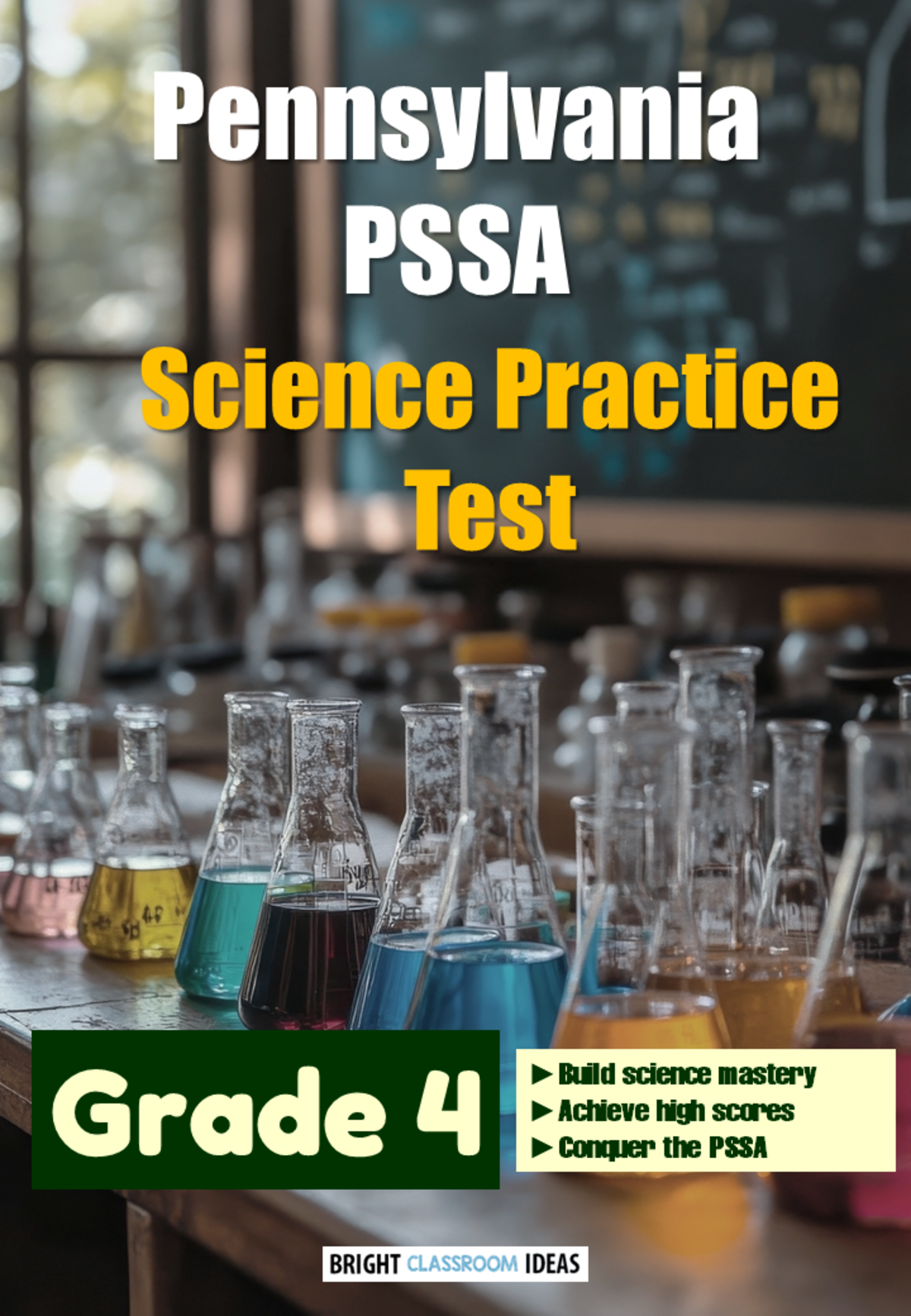 An educational teaching resource from Bright Classroom Ideas Marketplace entitled Pennsylvania (PSSA) Science Practice Test for Grade 4 downloadable at Teach Simple.