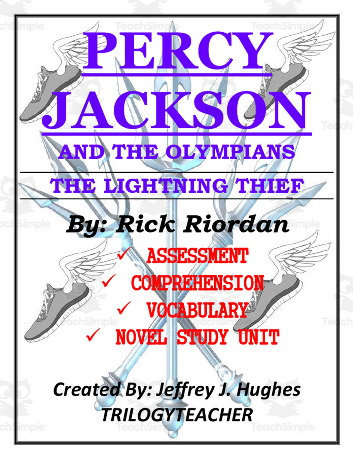 An educational teaching resource from TrilogyTeacher entitled Percy Jackson and the Olympians Novel Study Unit downloadable at Teach Simple.