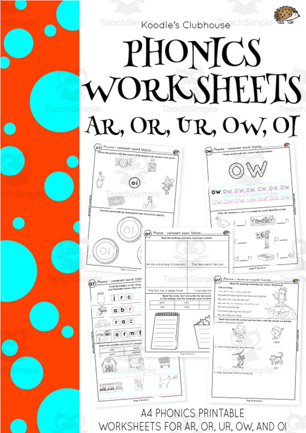 An educational teaching resource from Koodles Clubhouse entitled Phonics Ar, Or, Ur, Ow, Oi Worksheets downloadable at Teach Simple.