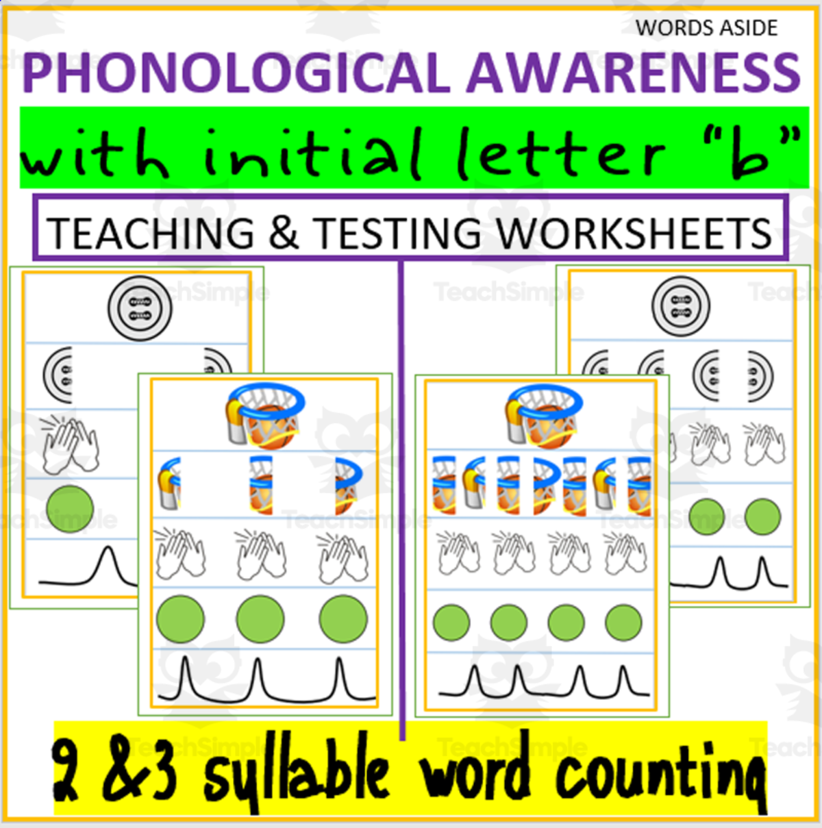 An educational teaching resource from WORDS ASIDE entitled PHONOLOGICAL AWARENESS| 2&3 syllable word counting| initial letter “b” downloadable at Teach Simple.