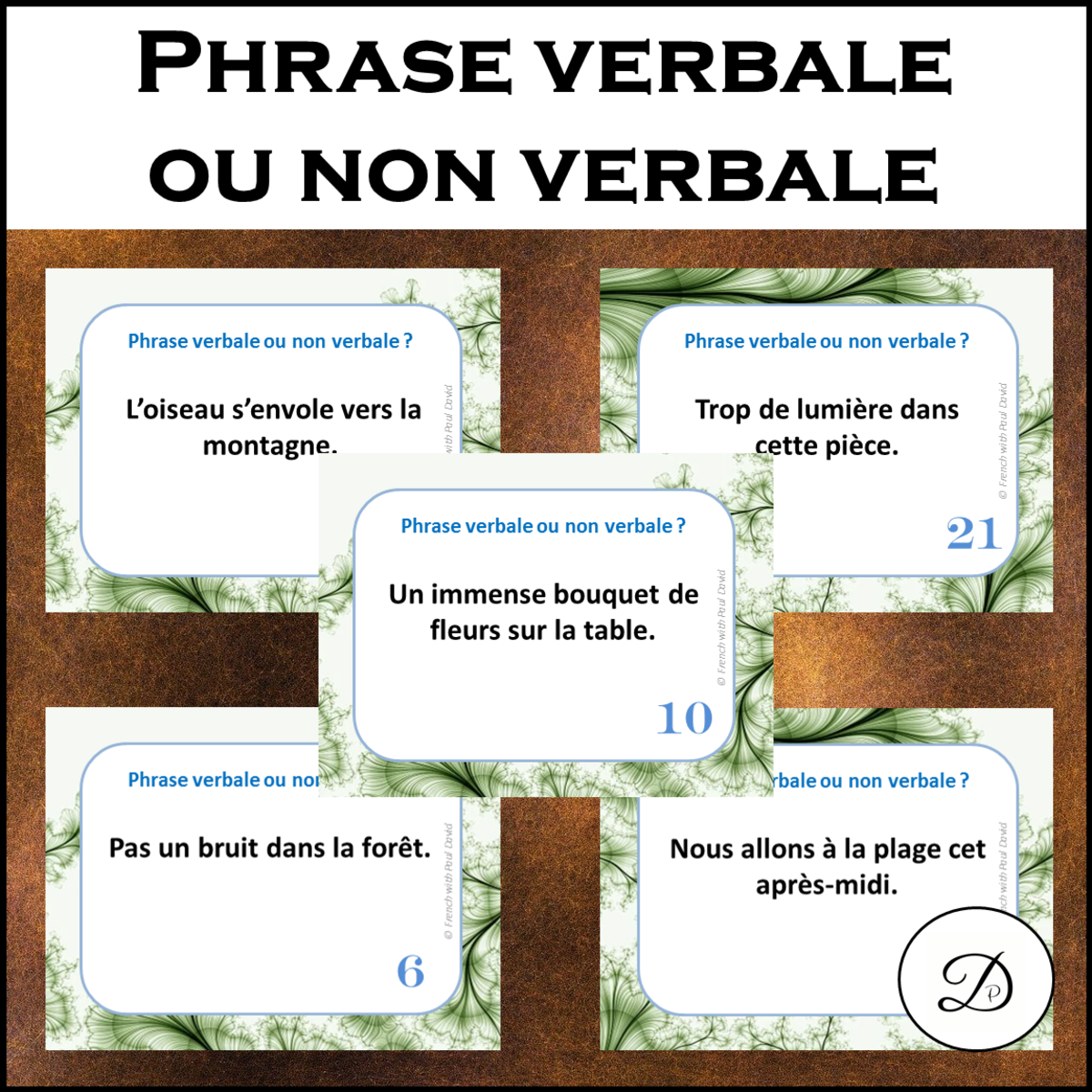 An educational teaching resource from French with Paul David entitled Phrase verbale ou non verbale ? (32 CÀT) / French Grammar downloadable at Teach Simple.