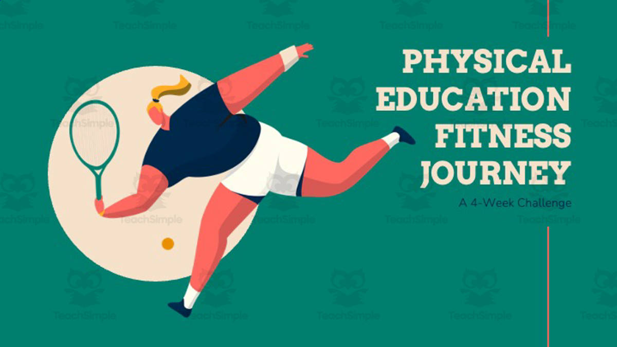 An educational teaching resource from Resource Garden entitled Physical Education Fitness Journey 4 Week Challenge downloadable at Teach Simple.