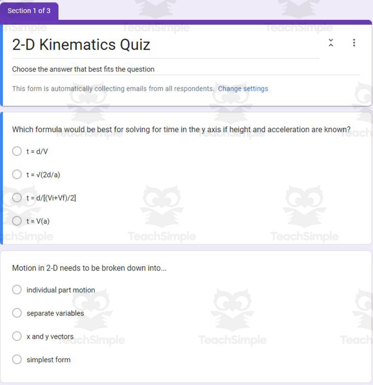 An educational teaching resource from Schrim's Chem entitled Physics Google Form Test: 2-D Kinematics downloadable at Teach Simple.