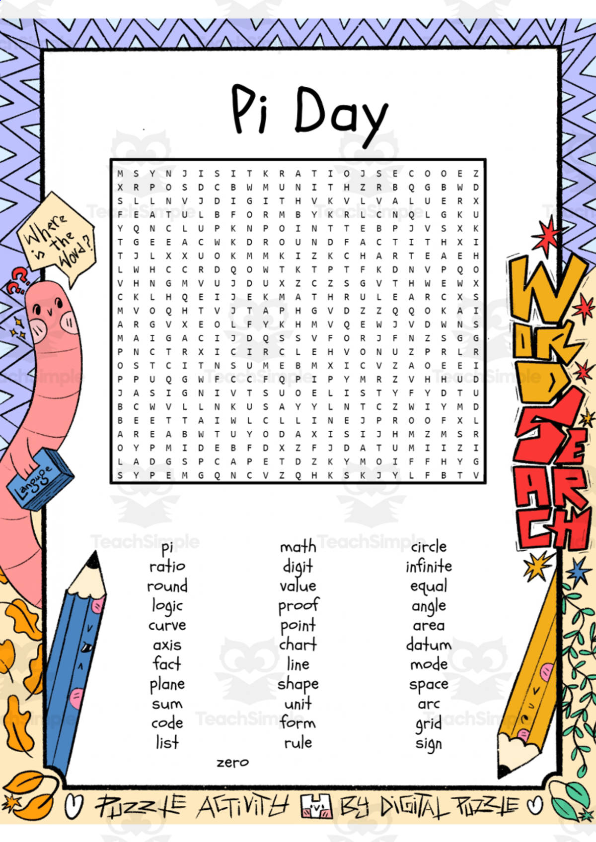 An educational teaching resource from Lapiiin Art Activities entitled Pi Day word search puzzle worksheet activity downloadable at Teach Simple.