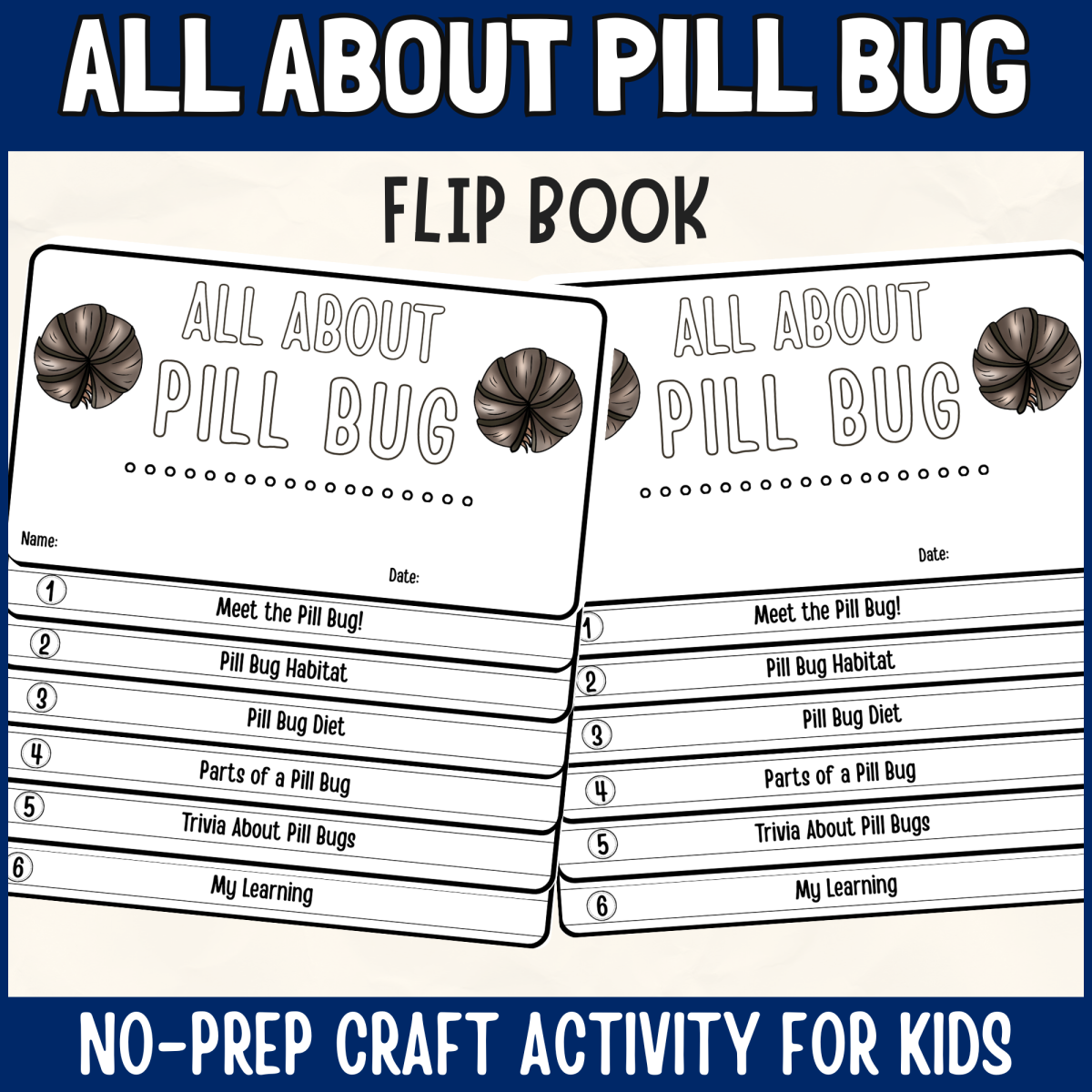 An educational teaching resource from Perfect_Printables entitled Pill Bug Flipbook crafts Roly Poly Animal Science Study writing prompt downloadable at Teach Simple.