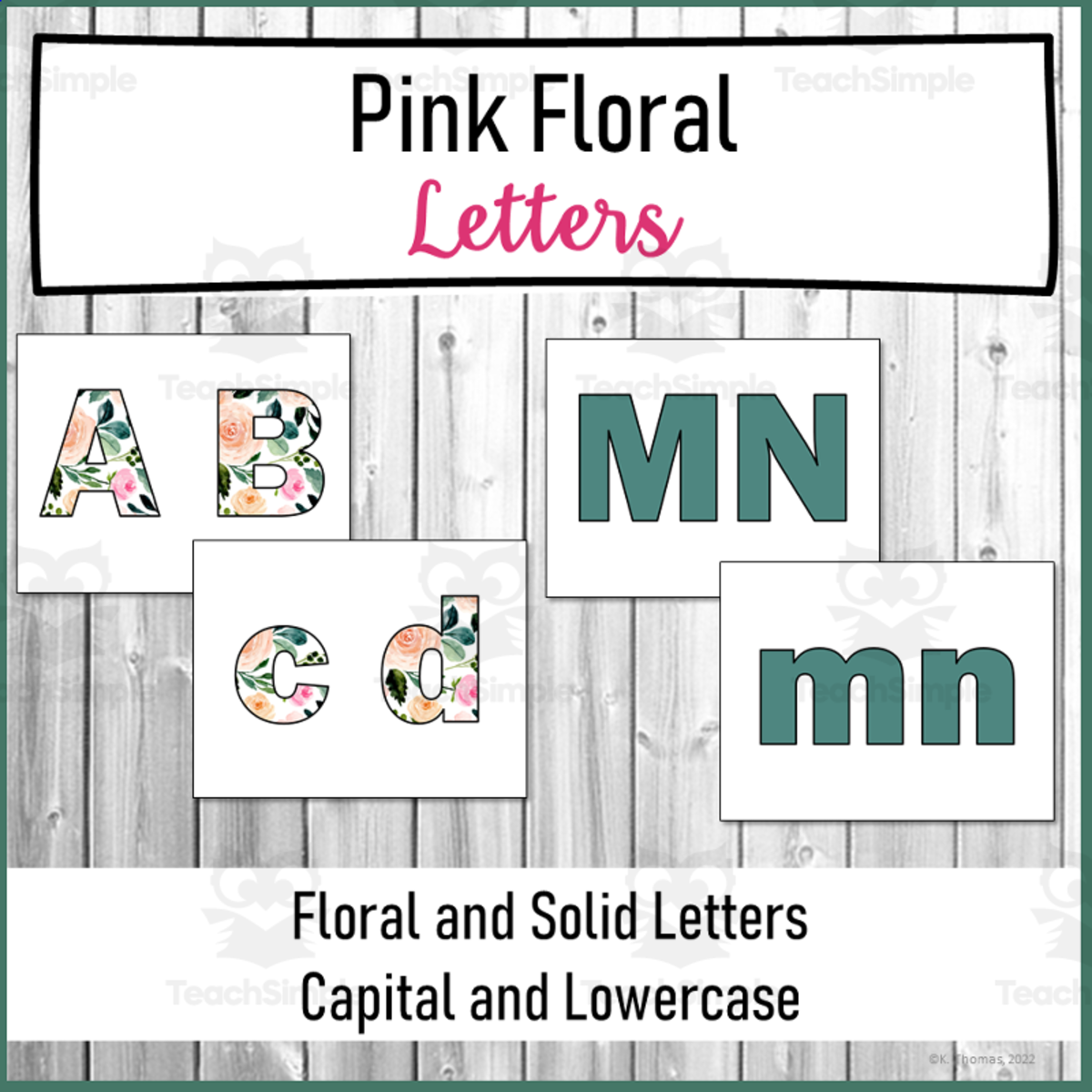 An educational teaching resource from Maude in the Middle entitled Pink Floral Letters downloadable at Teach Simple.