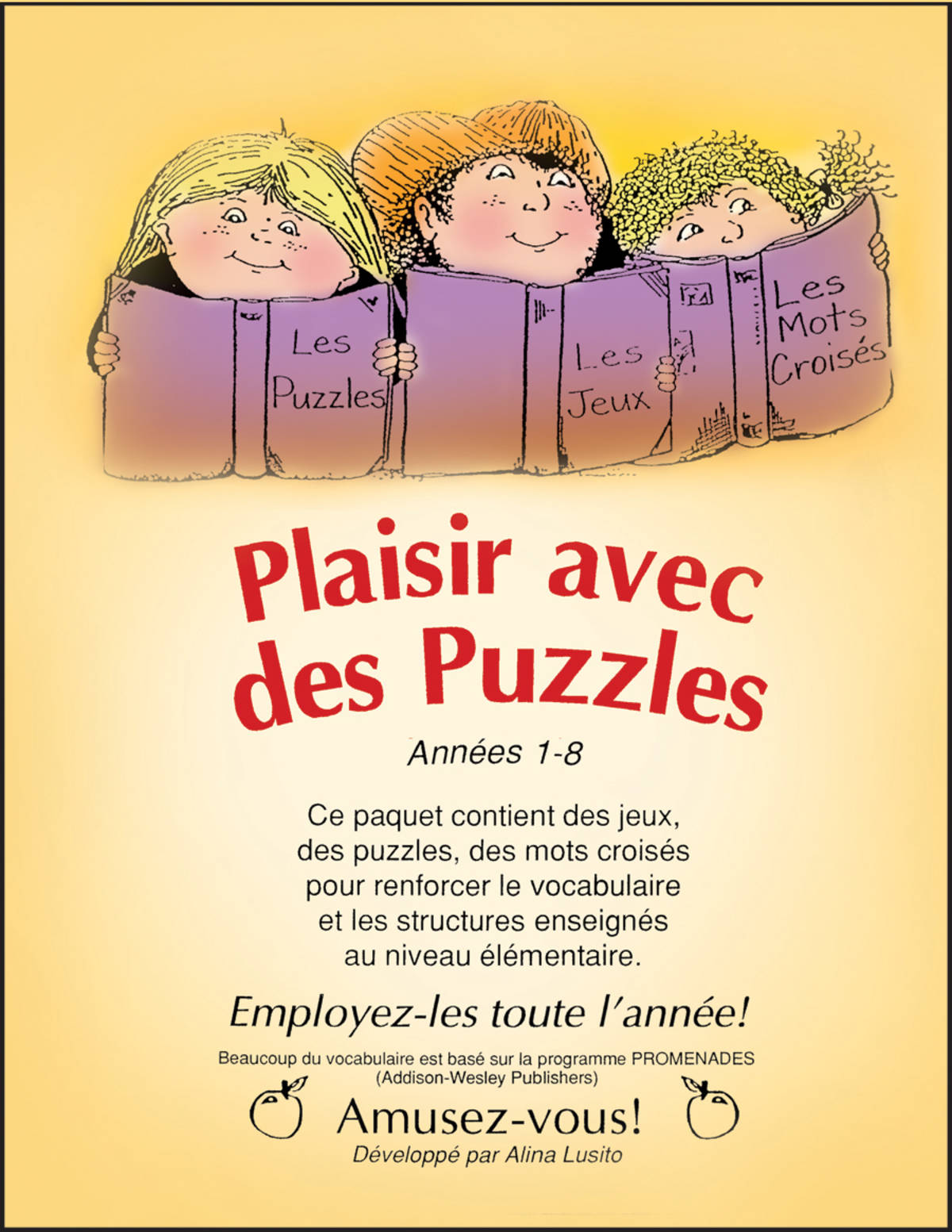 An educational teaching resource from Classroom Complete Press entitled PLAISIR AVEC DES PUZZLES Gr. 1-8 downloadable at Teach Simple.