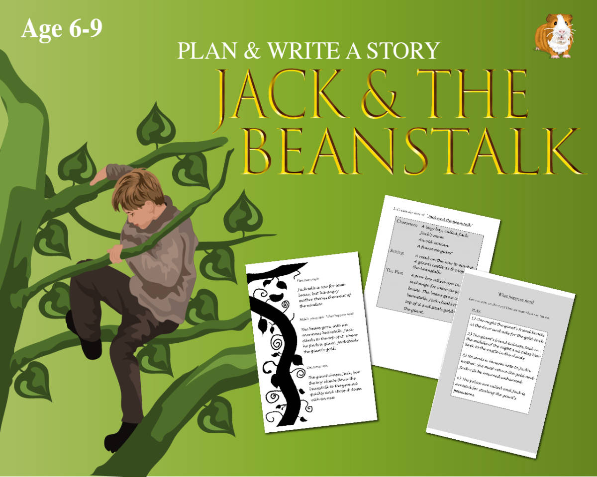 An educational teaching resource from Guinea Pig Education entitled Plan And Write The Story Of Jack And The Beanstalk (6-9 years) downloadable at Teach Simple.