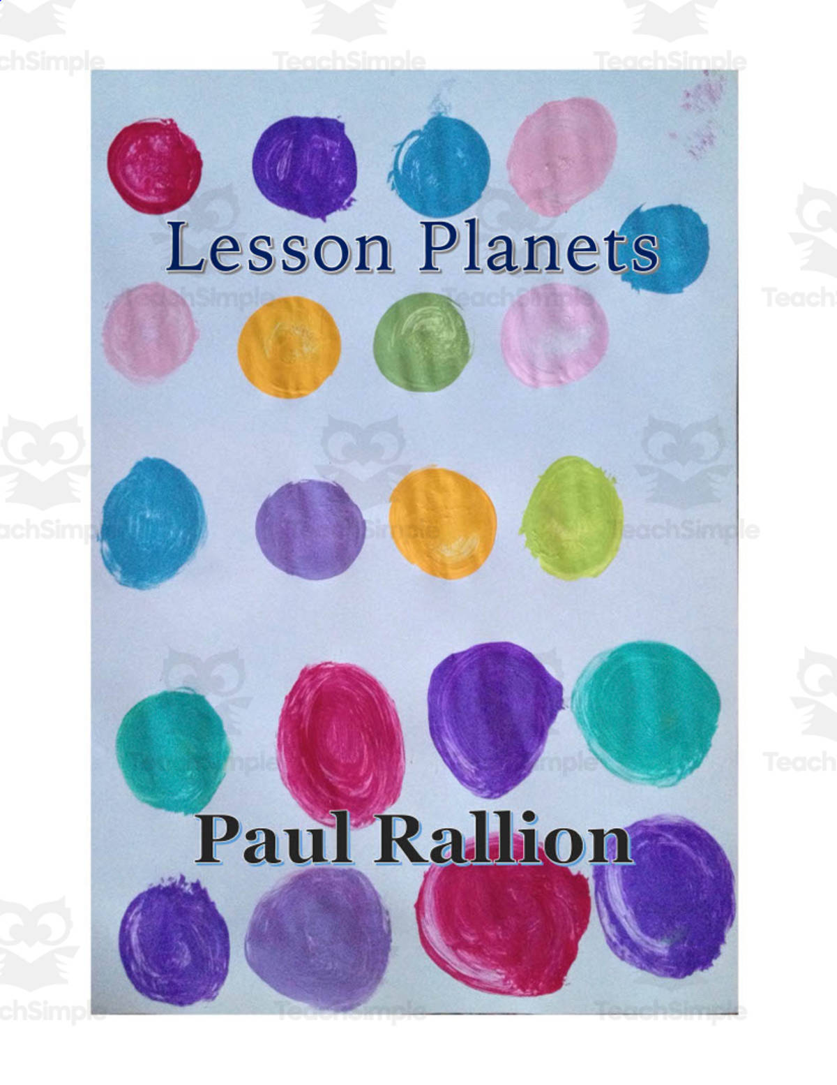 An educational teaching resource from Paul Rallion entitled Planets Lesson downloadable at Teach Simple.