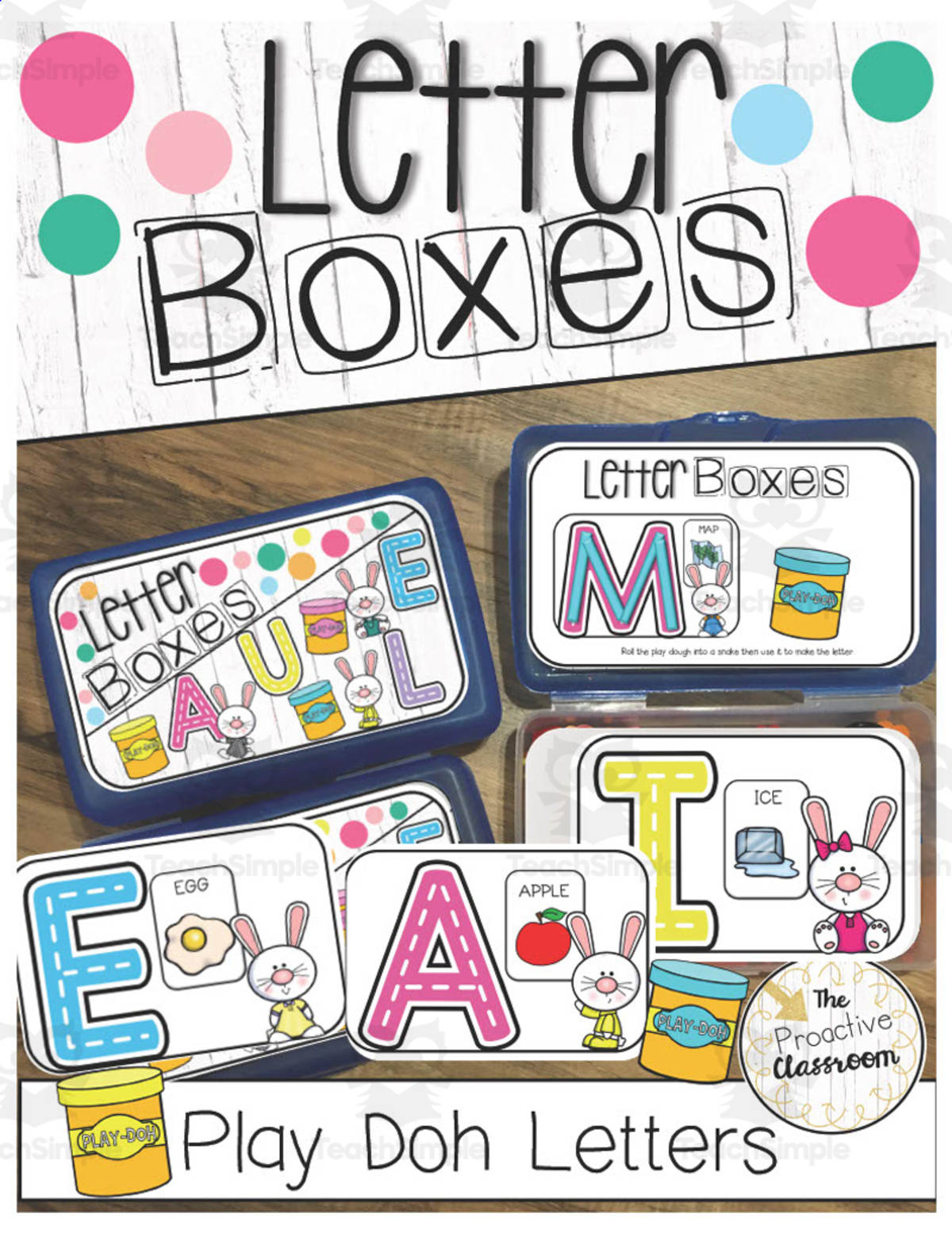 An educational teaching resource from The Proactive Classroom entitled Play Doh Letters - Letter Boxes downloadable at Teach Simple.