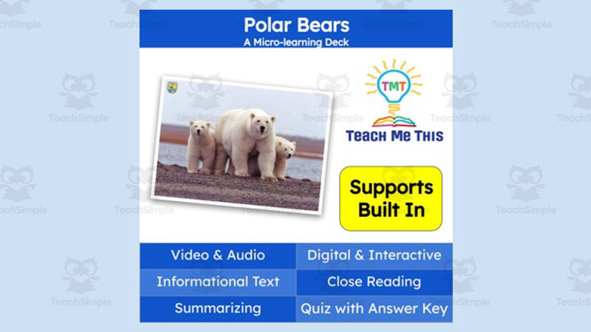 An educational teaching resource from Teach Me This entitled Polar Bear Facts | Interactive Science Lesson | Micro-Learning Deck downloadable at Teach Simple.