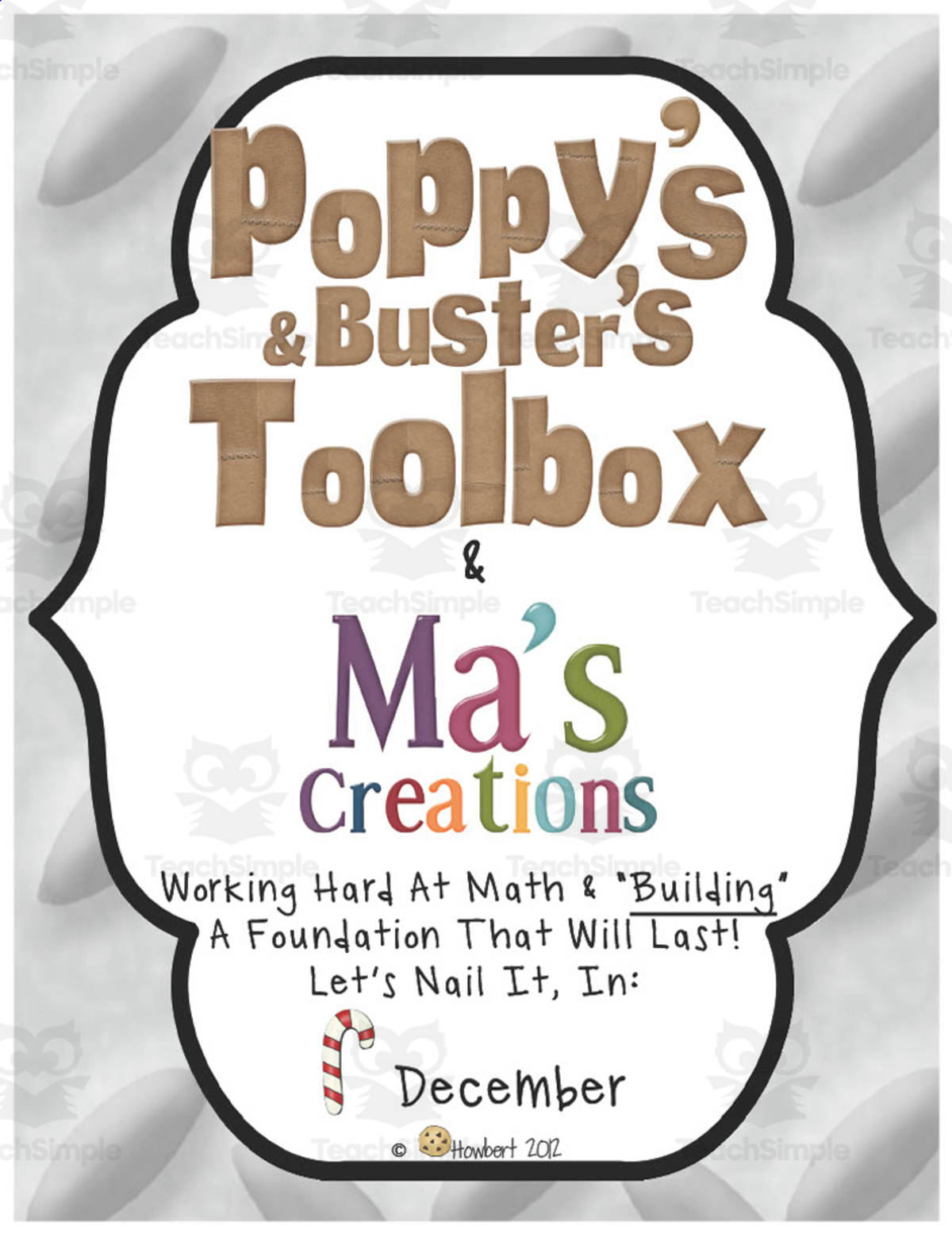 An educational teaching resource from Second Grade Smartypants entitled Poppy & Ma's December Daily Math Practice downloadable at Teach Simple.