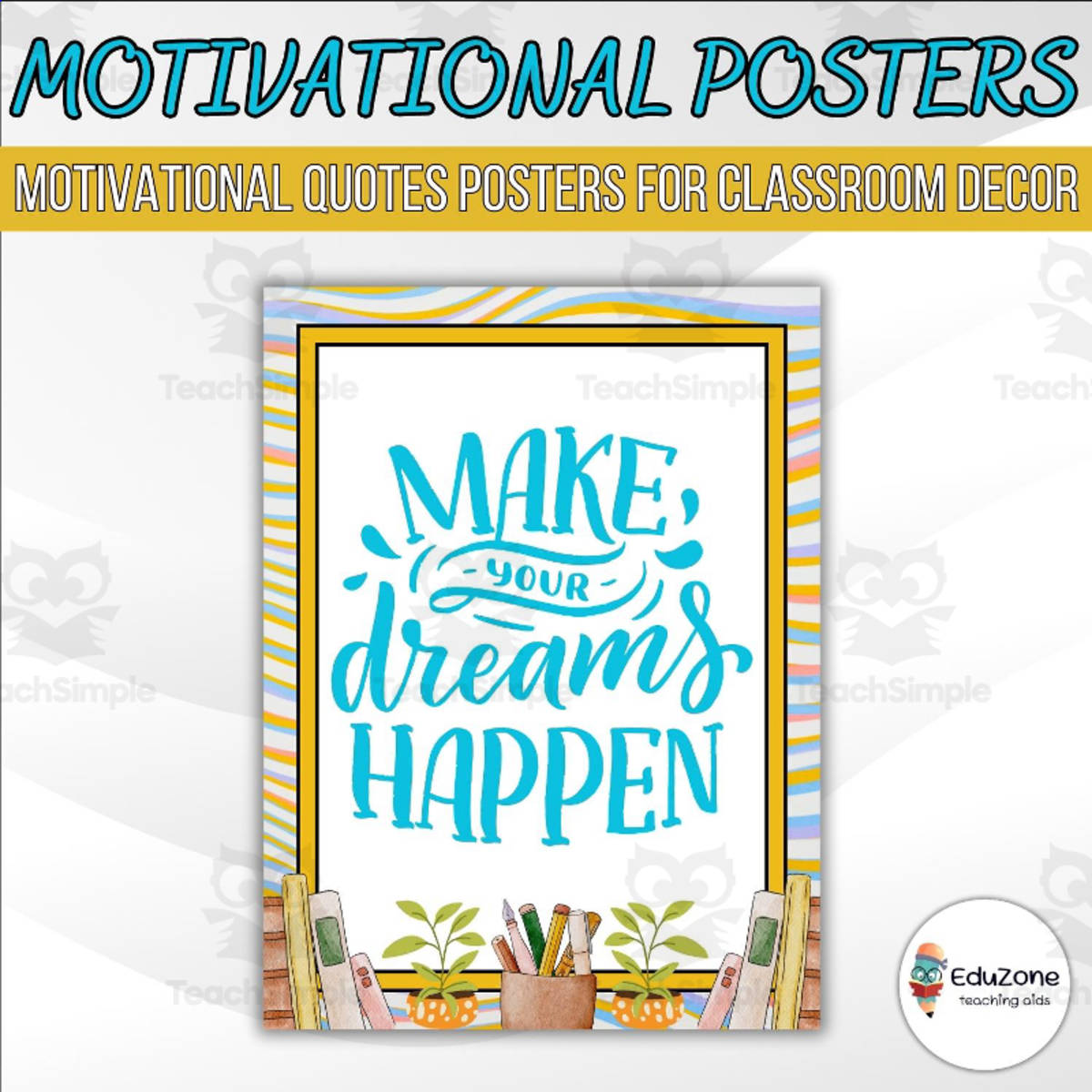 An educational teaching resource from Style Your Classroom entitled Positive classroom quotes to add a touch of inspiration to your space! downloadable at Teach Simple.