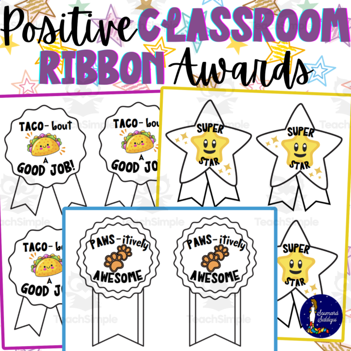 An educational teaching resource from Soumara Siddiqui entitled Positive Classroom Ribbon Awards downloadable at Teach Simple.