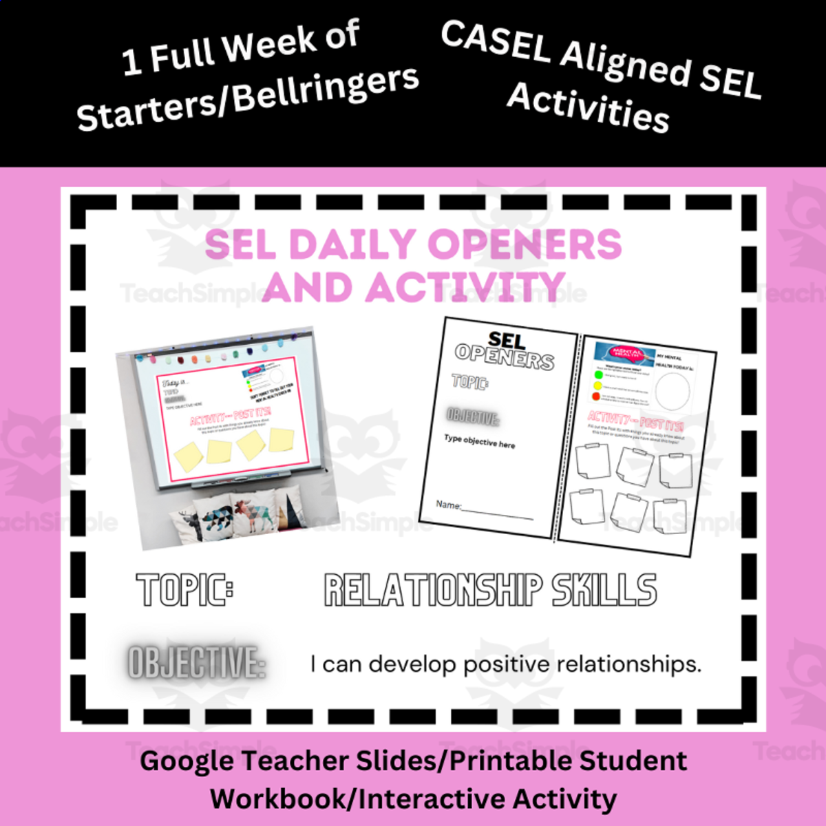 An educational teaching resource from Mrs Bonie Just Teach entitled Positive Relationships | SEL Daily Openers/Bellringers and Activity downloadable at Teach Simple.