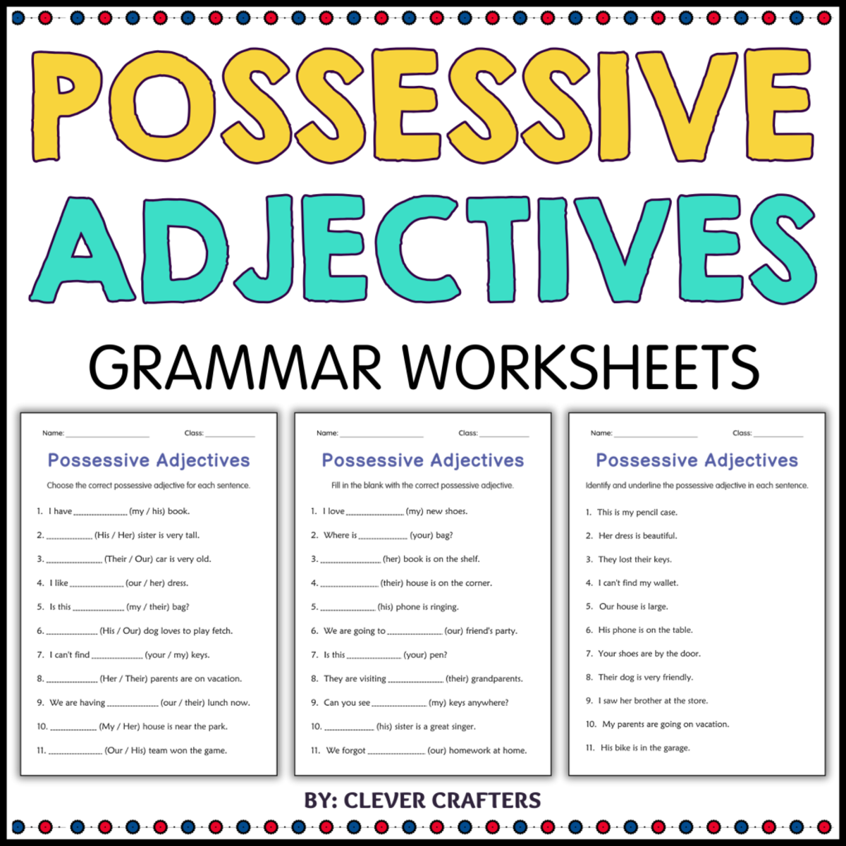 An educational teaching resource from Clever Crafters entitled Possessive Adjectives Grammar Activity Worksheets for Grade 2, 3, 4 downloadable at Teach Simple.