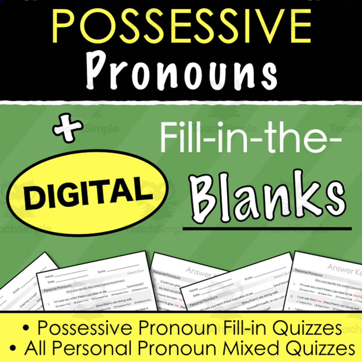 An educational teaching resource from Tom's Talk entitled POSSESSIVE PRONOUNS - Fill-in-the-Blanks Activities - Digital and Print & Go! downloadable at Teach Simple.